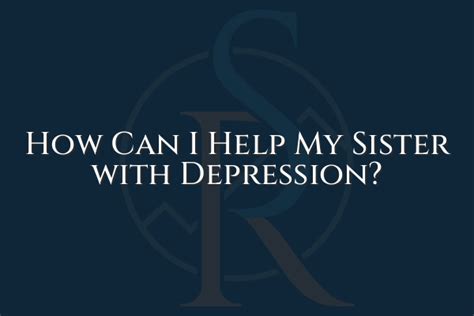 step sister squirting cures my depression|Effective Ways to Help a Depressed Sister Sabino Recovery